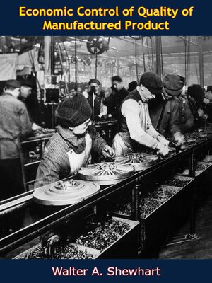 cover image of Economic Control of Quality of Manufactured Product